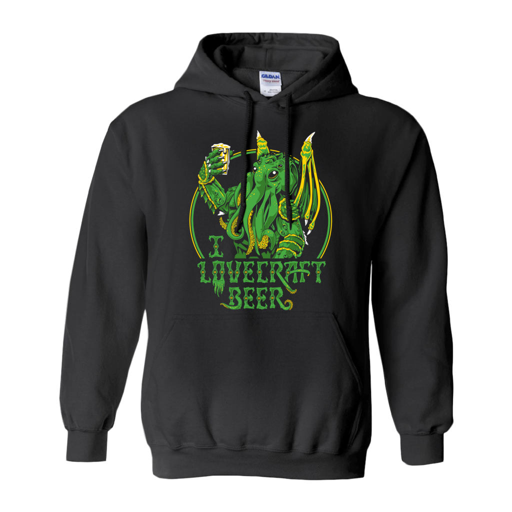 I Lovecraft Beer - Pullover Hoodie