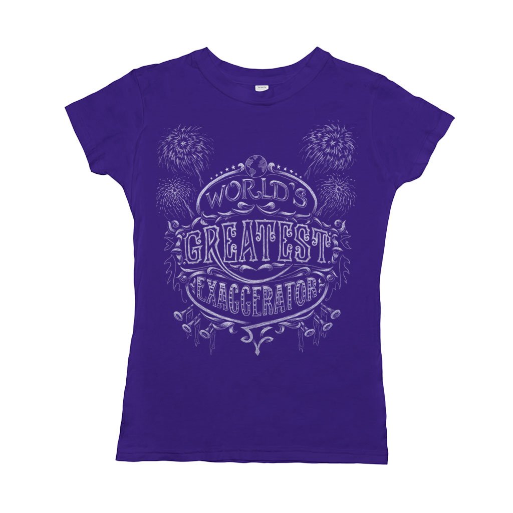 World’s Greatest Exaggerator T-Shirt