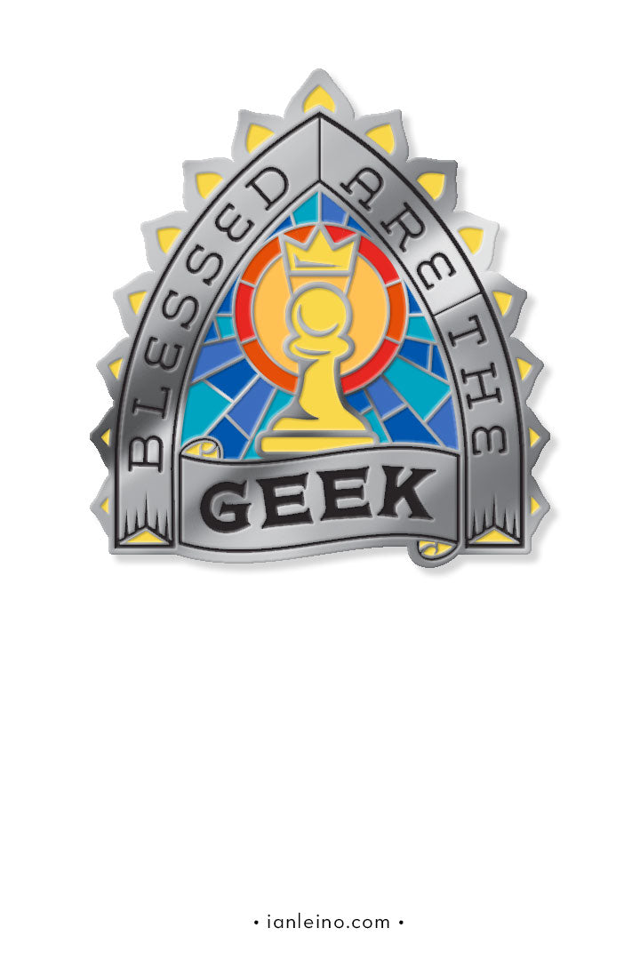 Blessed are the Geek - Pin